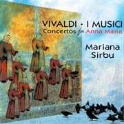 Vivaldi: concertos for anna maria cover image