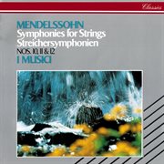 Mendelssohn: string symphonies nos. 1 cover image