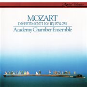 Mozart: divertimenti k. 113, 137 & 251 cover image