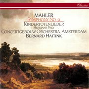 Mahler: symphony no. 9; kindertotenli cover image