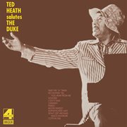 Ted heath salutes the duke cover image