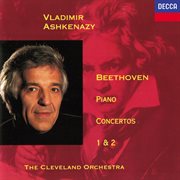 Beethoven: piano concertos nos. 1 & 2 cover image