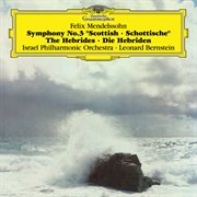 Mendelssohn: symphony no.3, hebrides overture (live) cover image