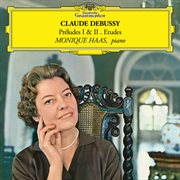 Debussy: prľudes i & ii & etudes cover image