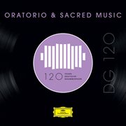 Dg 120 ئ oratorio & sacred music cover image