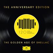 Dg 120: the anniversary edition ئ the golden age of shellac cover image
