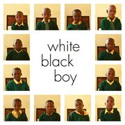 White black boy (original soundtrack). Original Soundtrack cover image