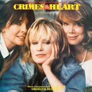 Crimes of the heart (original motion picture score) cover image