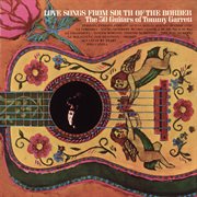 Love songs from south of the border cover image