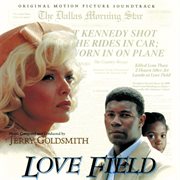 Love field (original motion picture soundtrack) cover image