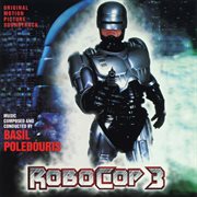 Robocop 3 (original motion picture soundtrack) cover image