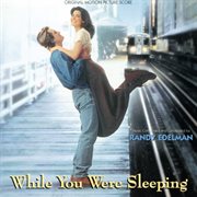 While you were sleeping (original motion picture score) cover image