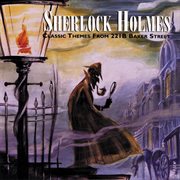 Sherlock holmes (classic themes from 221b baker street) cover image