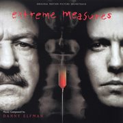 Extreme measures (original motion picture soundtrack) cover image
