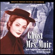 The ghost and mrs. muir (original motion picture soundtrack) cover image