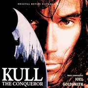 Kull the conqueror (original motion picture soundtrack) cover image