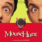 Mouse hunt (original motion picture soundtrack) cover image