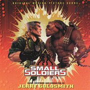 Small soldiers (original motion picture score) cover image