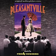 Pleasantville (original motion picture score) cover image