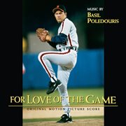 For love of the game (original motion picture score) cover image