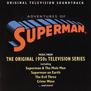 Adventures of superman: music from the original 1950s television series (original television soundtr cover image
