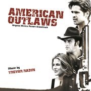 American outlaws (original motion picture soundtrack) cover image