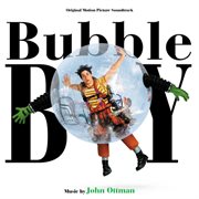 Bubble boy (original motion picture soundtrack) cover image