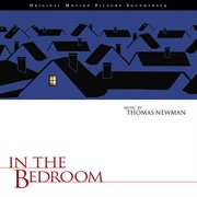 In the bedroom (original motion picture soundtrack) cover image