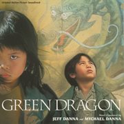 Green dragon (original motion picture soundtrack) cover image