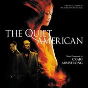 The quiet american (original motion picture soundtrack) cover image