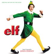 Elf (original motion picture score) cover image