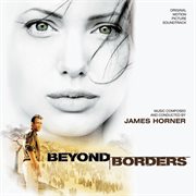 Beyond borders (original motion picture soundtrack) cover image