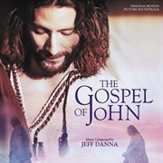 The gospel of john (original motion picture soundtrack) cover image