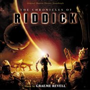 The chronicles of riddick (original motion picture soundtrack) cover image