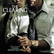 The clearing (original motion picture soundtrack) cover image