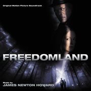 Freedomland (original motion picture soundtrack) cover image
