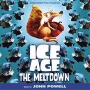 Ice age: the meltdown (original motion picture soundtrack) cover image