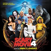 Scary movie 4 (original motion picture soundtrack) cover image
