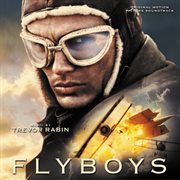 Flyboys (original motion picture soundtrack) cover image