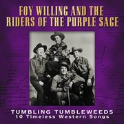Tumbling tumbleweeds (10 timeless western songs) cover image