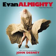 Evan almighty (original motion picture score) cover image