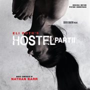 Hostel: part ii (original motion picture soundtrack) cover image