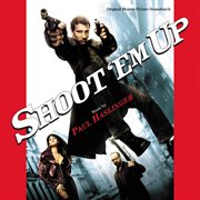 Shoot 'em up (original motion picture soundtrack) cover image