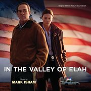 In the valley of elah (original motion picture soundtrack) cover image