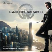 Largo winch (original motion picture soundtrack) cover image