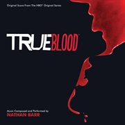 True blood (original score from the hbo original series) cover image