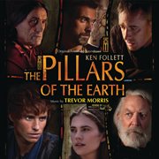 The pillars of the earth (original television soundtrack) cover image