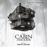 The cabin in the woods (original motion picture soundtrack) cover image