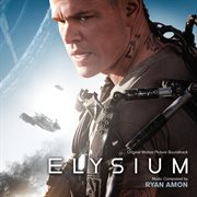 Elysium (original motion picture soundtrack) cover image