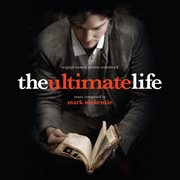 The ultimate life (original motion picture soundtrack) cover image